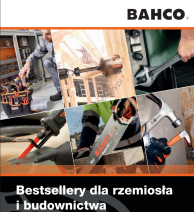 BAHCO NARZĘDZIA - Promocja ''Bestsellery dla rzemiosła i budownictwa"